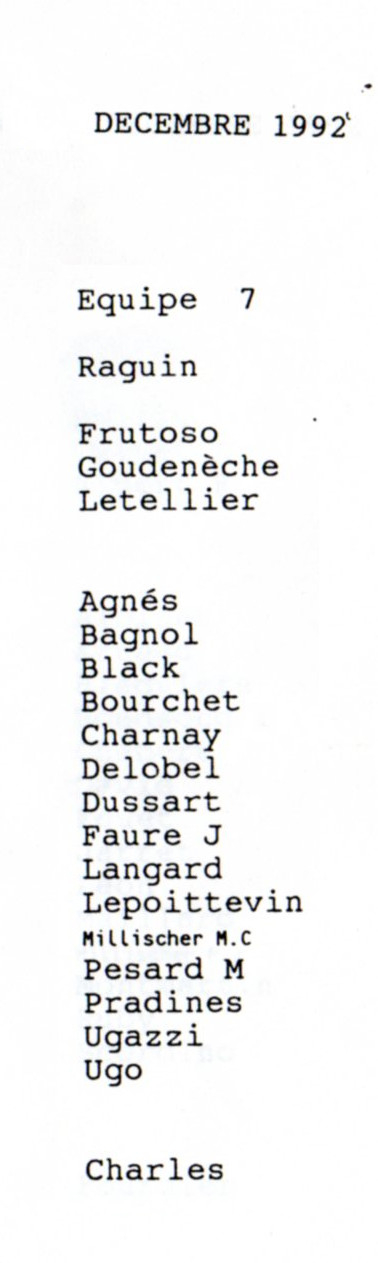 &nbsp; ZOOM : Equipe 7 en décembre 1992&nbsp; &nbsp;
